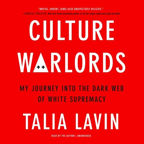 Tal Lavin: Culture Warlords (2020, Hachette Books, Hachette B and Blackstone Publishing)
