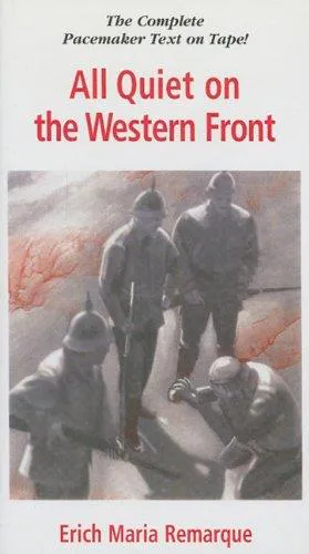 Erich Maria Remarque: All Quiet on the Western Front (1999)