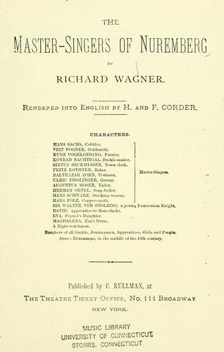 Richard Wagner: The Master-singers of Nuremberg. (1900, F. Rullman)