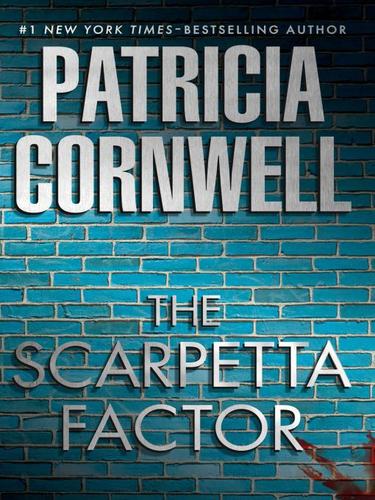 The Scarpetta Factor (EBook, 2009, Penguin USA, Inc.)