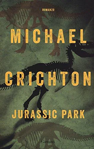 Michael Crichton: Jurassic Park (Italian language, 2018, Garzanti)