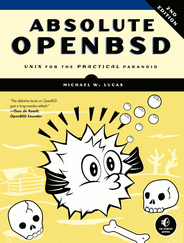 Michael W Lucas: Absolute OpenBSD (Paperback, 2003, No Starch Press)