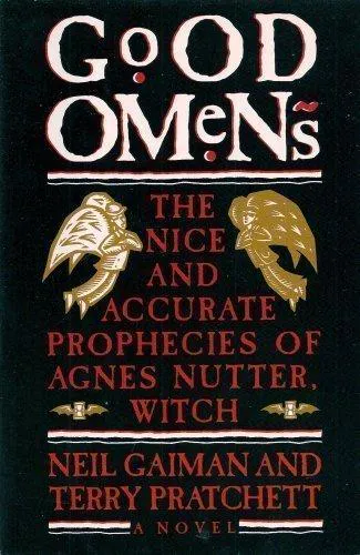 Terry Pratchett, Neil Gaiman: Good Omens: The Nice and Accurate Prophecies of Agnes Nutter, Witch (1990)