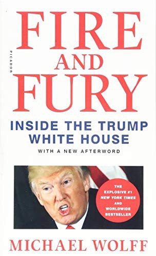 Michael Wolff: Fire and Fury (Paperback, Macmillan USA)