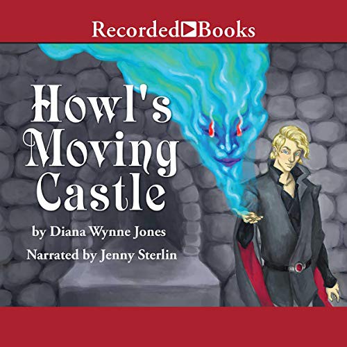 Diana Wynne Jones: Howl's Moving Castle (AudiobookFormat, Recorded Books, Inc. and Blackstone Publishing)