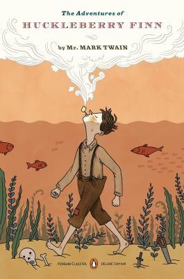 Mark Twain: The Adventures of Huckleberry Finn (2009, Penguin Books)