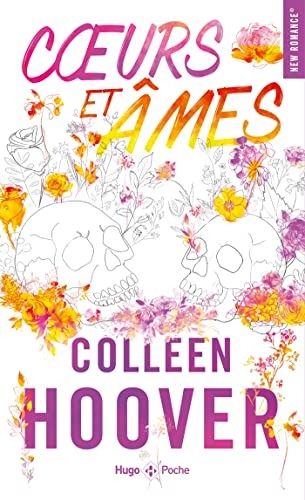 Colleen Hoover: Coeurs et âmes (Paperback, French language, HUGO POCHE)