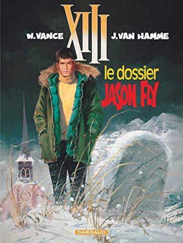 Jean Van Hamme: Le Dossier Jason Fly (French language, 1989)