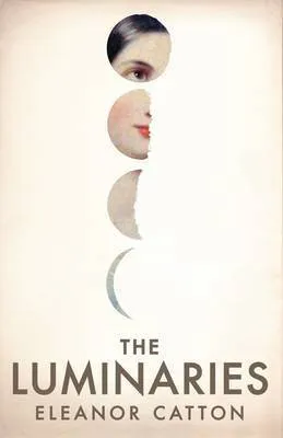 Eleanor Catton: The Luminaries (2013, Te Herenga Waka University Press)
