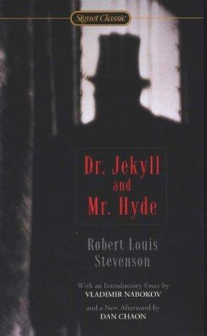 Robert Louis Stevenson: Dr. Jekyll and Mr. Hyde (2003, Signet Classic)