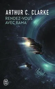 Arthur C. Clarke, Arthur C. Clarke (non valido): Rendez-vous avec Rama (French language, 2010, J'ai Lu)