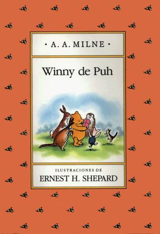 A. A. Milne: Winny de Puh (Hardcover, Spanish language, Dutton Juvenile, Penguin Young Readers Group)