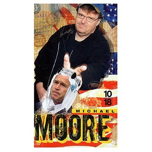 Michael Moore: Degraissez-moi ca! (Paperback, French language, French & European Pubns)