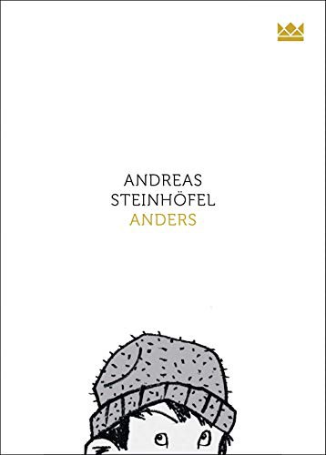 Andreas Steinhöfel: Anders (Hardcover, Carlsen Verlag GmbH)