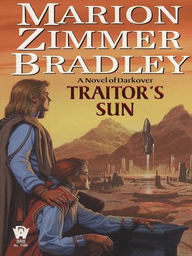 Traitor’s Sun (EBook, 2009, Penguin USA, Inc.)
