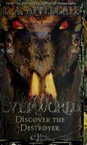 Katherine A. Applegate: Everworld (2000, Scholastic Inc.)