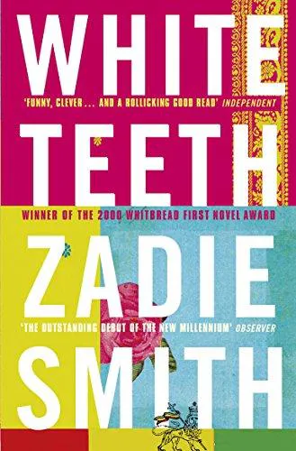 Zadie Smith: White Teeth (2001, Penguin Books)