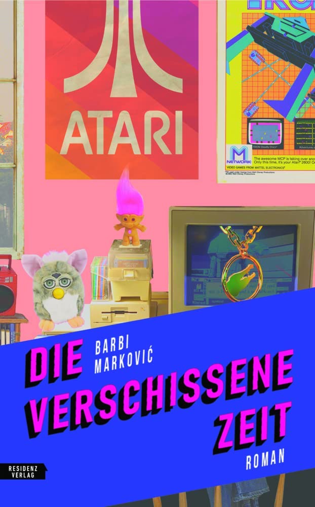 Barbi Marković: Die verschissene Zeit (German language, 2021)