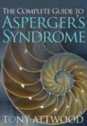 The Complete Guide to Asperger's Syndrome (Hardcover, Jessica Kingsley Publishers)