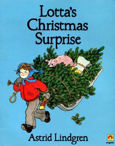 Lotta's Christmas Surprise (Paperback, Methuen, Methuen Publishing Ltd)