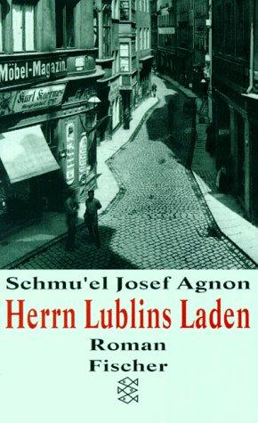 Shmuel Yosef Agnon: Herrn Lublins Laden. (Paperback, German language, Fischer (Tb.), Frankfurt)