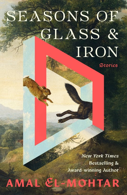 Amal El-Mohtar: Seasons of Glass and Iron (2016)