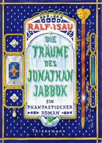 Ralf Isau, Claudia. Seeger: Die Träume des Jonathan Jabbok (Hardcover, German language, 1995, Thienemann)