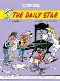 Morris, Xavier Fauche, Jean Léturgie: Lucky Luke : The Daily Star