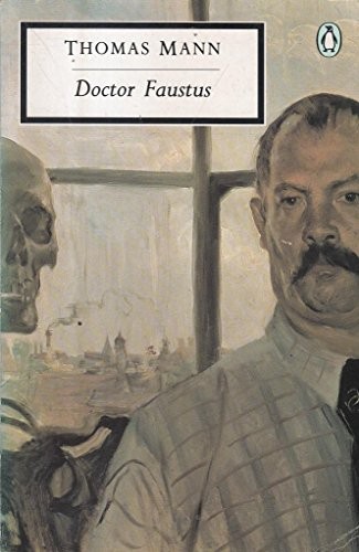 Thomas Mann: Doctor Faustus (Twentieth Century Classics) (Spanish language, Penguin Books)