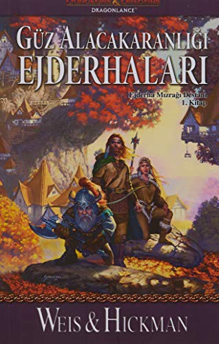 Margaret Weis: Güz Alacakaranlığı Ejderhaları (Paperback, Turkish language, ?thaki)