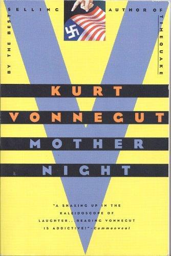 Kurt Vonnegut: Mother Night