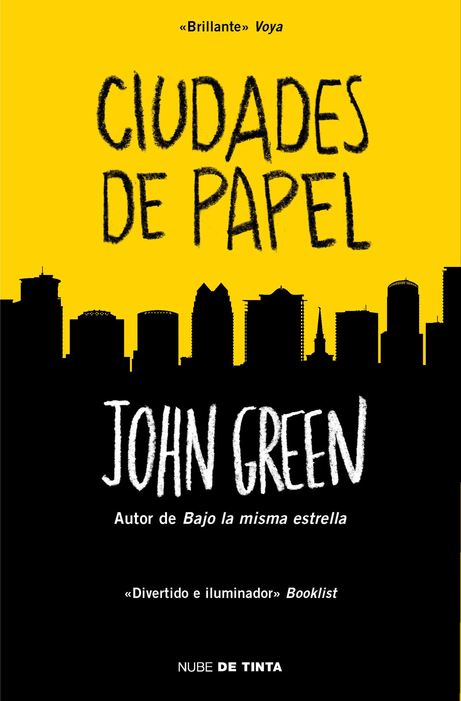 John Green: Ciudades de papel (Nube de Tinta) (Spanish language, 2014)