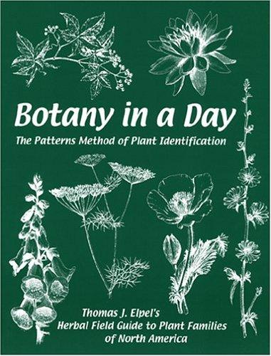 Thomas J. Elpel: Botany in a Day (Paperback, 2004, HOPS Press)