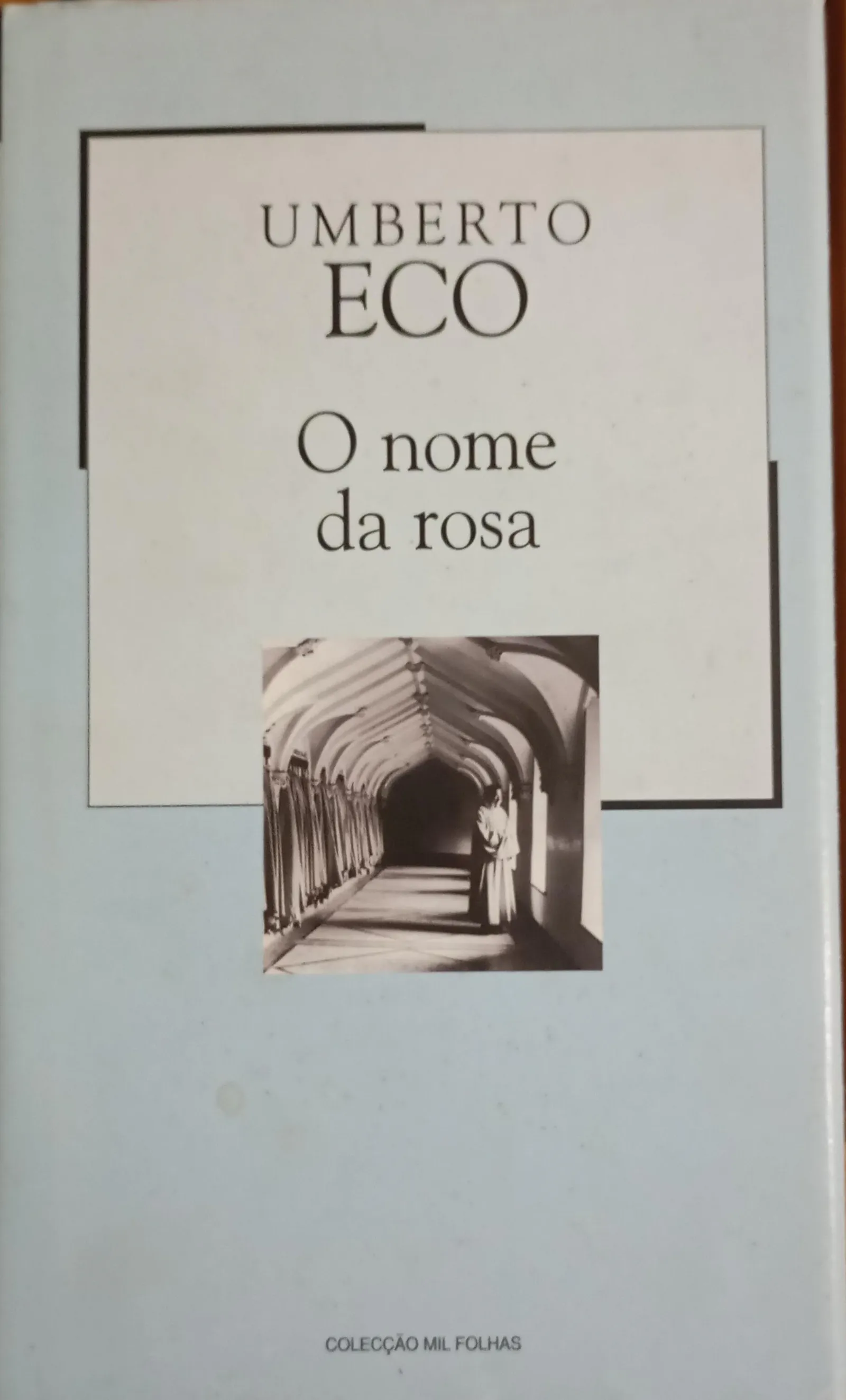 Umberto Eco: O Nome da Rosa (Portuguese language, 2002, Público)