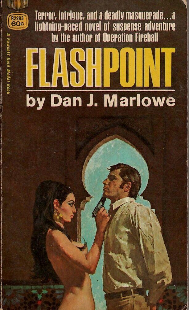 Dan J. Marlowe: Flashpoint (Paperback, 1970, Fawcett Gold Medal)