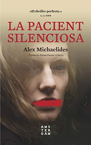 La pacient silenciosa (Paperback, Àmsterdam)