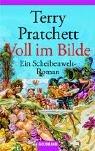 Terry Pratchett: Voll Im Bilde (Paperback, German language, Wilhelm Goldmann Verlag GmbH)