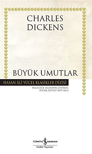 Büyük Umutlar (Hardcover, Is Bankasi Kültür Yayinlari)