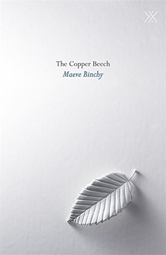 Maeve Binchy: The Copper Beech (Paperback, Orion, Orion Publishing Group, Limited)