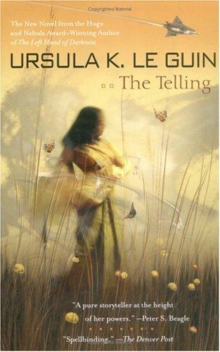 Ursula K. Le Guin (DUPLICATE): The telling (2001, Ace Books)