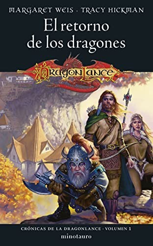 Crónicas de la Dragonlance nº 01/03 El retorno de los dragones (Paperback, Minotauro, MINOTAURO)