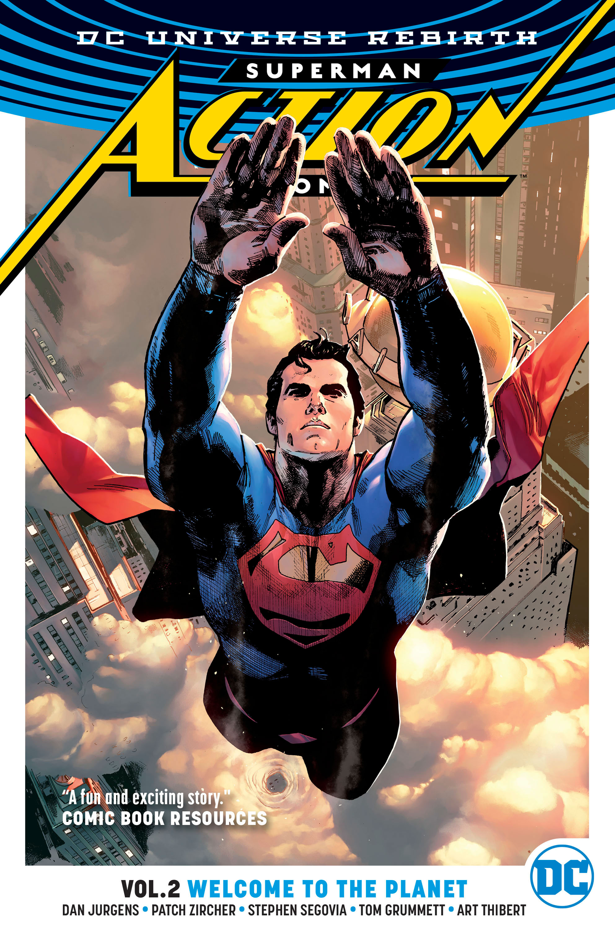 Dan Jurgens, Tom Grummett, Patrick Zircher, Stephen Segovia, Art Thibert: Superman Action Comics - Vol. 2 (GraphicNovel, 2017, DC Comics)