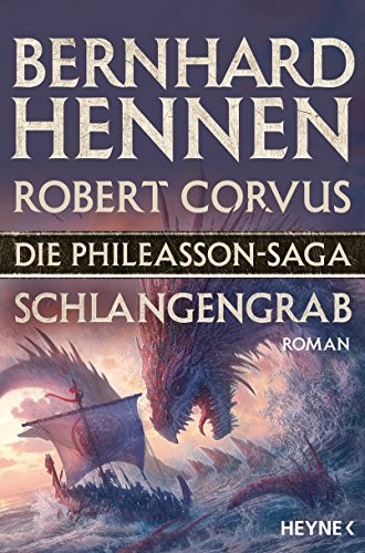Robert Corvus, Bernhard Hennen: Schlangengrab (Paperback, German language, Heyne Verlag)