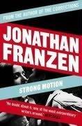 Jonathan Franzen: Strong Motion (Paperback, Fourth Estate)