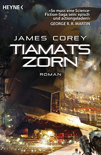 Jurgen Langowski James Corey: Tiamats Zorn (Paperback, Heyne Verlag)