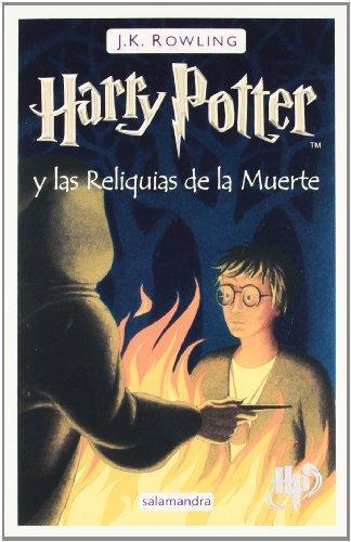 J. K. Rowling: Harry potter y las reliquias de la muerte (Spanish language, 2008, Salamandra)