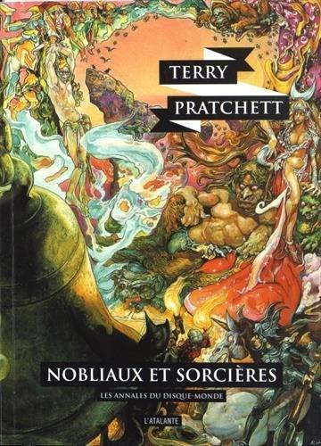 Terry Pratchett: Nobliaux et Sorcières (French language, 2016, L'Atalante)