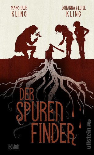 Marc-Uwe Kling, Johanna Kling, Luise Kling: Der Spurenfinder (Hardcover, German language, Ullstein Hardcover)