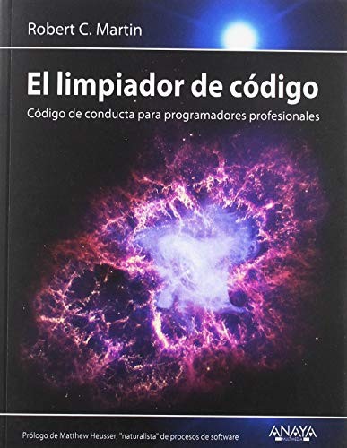 Robert Cecil Martin: El limpiador de código (Paperback, Spanish language, ANAYA MULTIMEDIA)