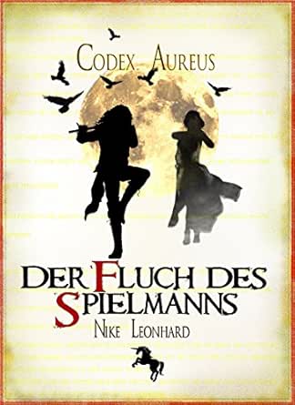 Nike Leonhard: Der Fluch des Spielmanns (EBook, deutsch language)